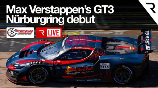 LIVE - Max Verstappen GT3 Nürburgring Debut - NLS Race 9