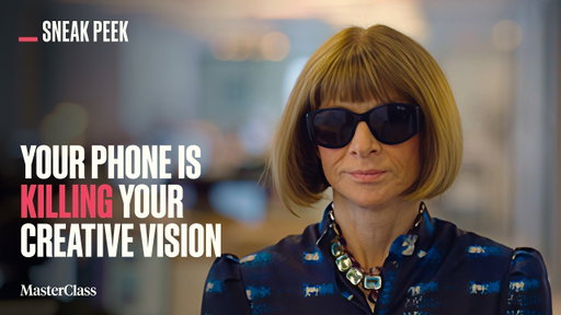 Class Preview: Why Anna Wintour Doesn't Care What You Wear in an Interview | MasterClass
