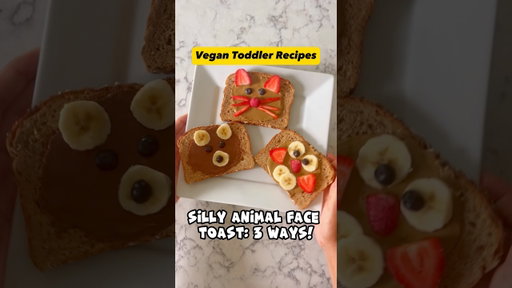 Silly Animal Face Toast - 3 Different Ways! | Vegan Kid Snack Ideas & Recipes