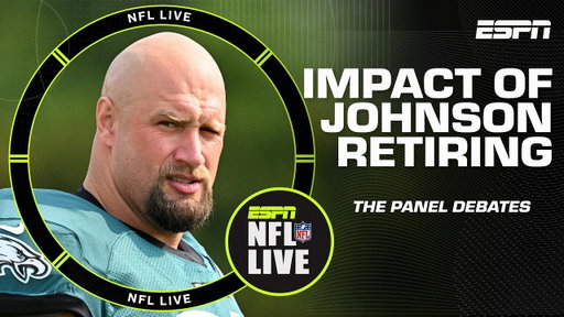 Lane Johnson retires 👀 Dan O thinks a rebuild could be coming to Eagles | NFL Live