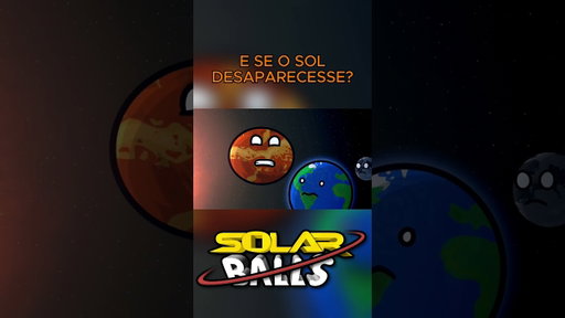 E se o Sol Desaparecesse?