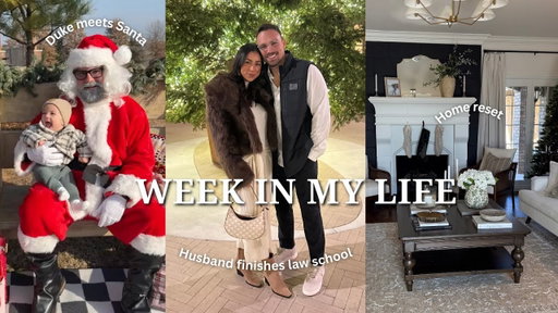 Week in My Life: Thrifting, My Son Meets Santa, & Home Reset!
