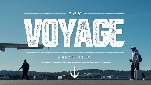 The Voyage - Episode 3: Embarkation