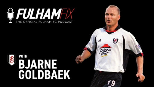 Fulham Fix Podcast | Episode 46 | Bjarne Goldbæk 🇩🇰