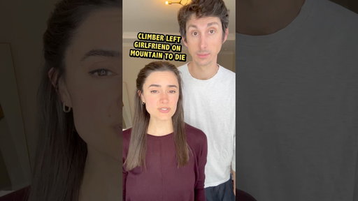 Climber convicted of MANSLAUGHTER for leaving girlfriend on mountain