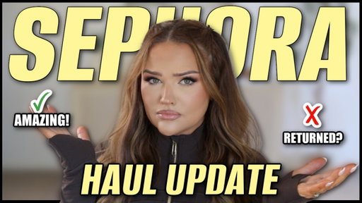 SEPHORA HAUL UPDATE + DATES FOR UPCOMING SALE!!!
