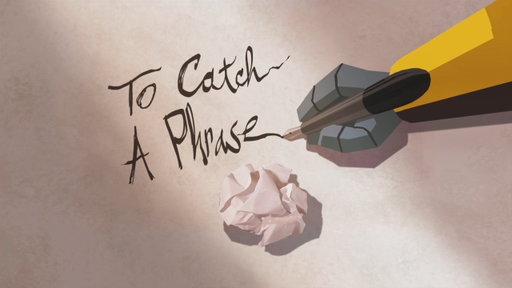Transformers Robots In Disguise: To Catch A Phrase