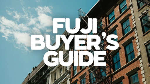 Fuji Camera Buyer's Guide (Holiday 2026 Edition)
