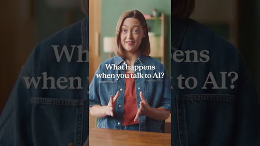 What happens when you talk to AI?