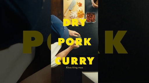 Dry pork curry - Khua kling moo 🔥
