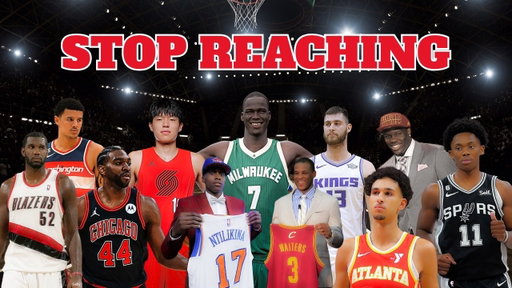 The 10 WORST NBA Draft Reaches Of My Lifetime
