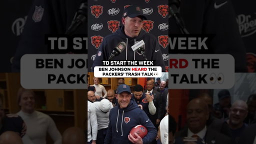 Ben Johnson HEARD the Trash Talk from the Packers up North👂