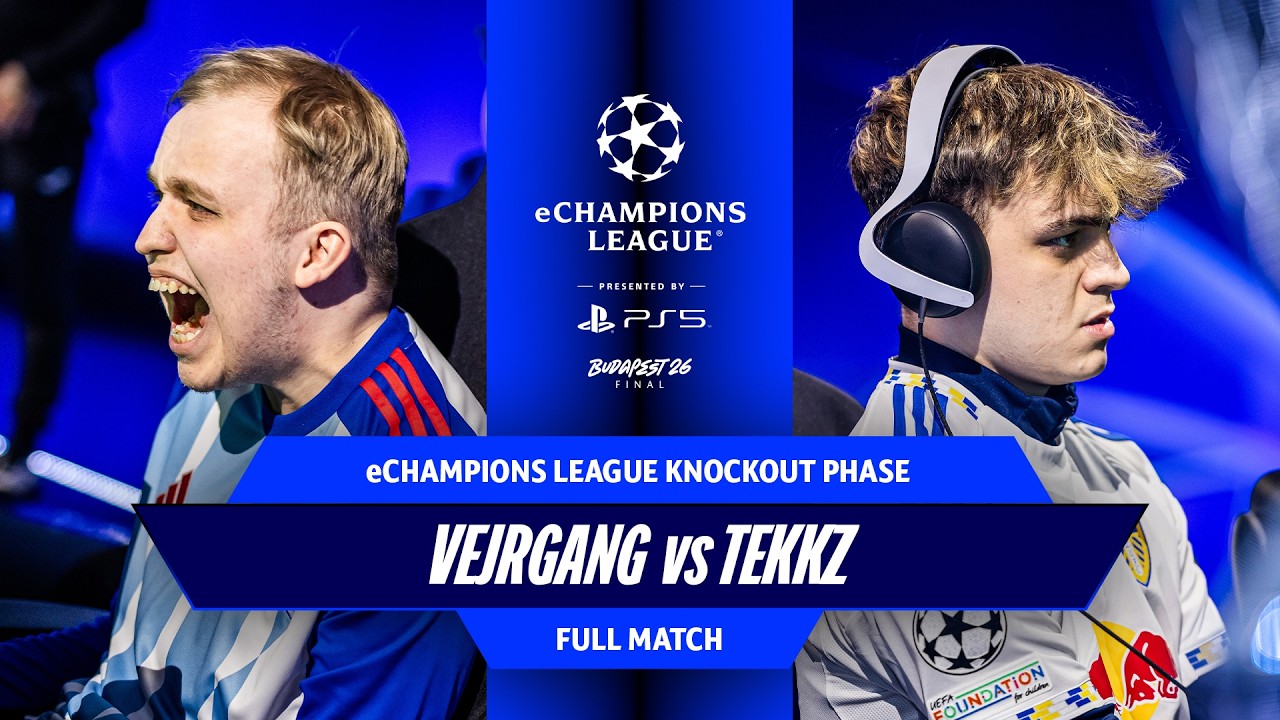 Vejrgang v Tekkz - THE BEST GAME EVER! | eChampions League 2026 - Round of 16 | FULL MATCH