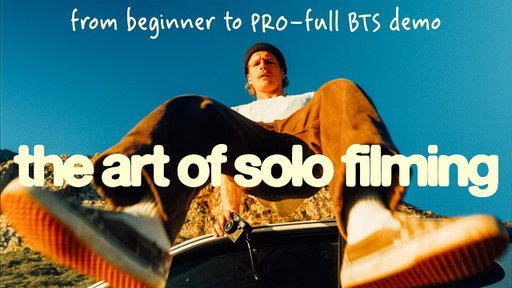 How To Film YOURSELF - Solo Cinematic B Roll Demo