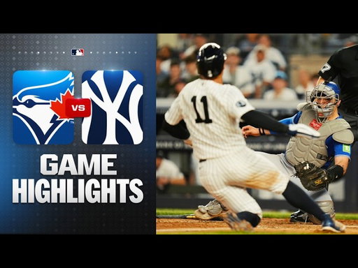 Blue Jays vs. Yankees Game Highlights (5/18/26) | MLB Highlights