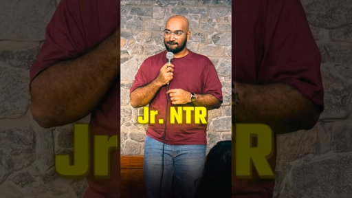 Jr NTR fans unite #standupcomedy
