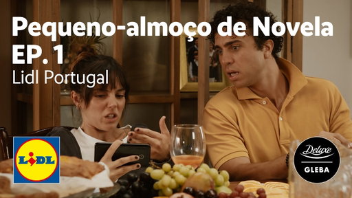 Pequeno-almoço de Novela | Ep. 1| Lidl Portugal