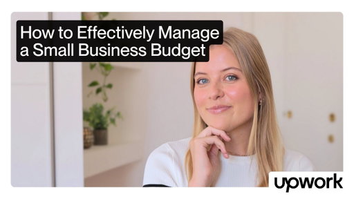 How to Effectively Manage A Small Business Budget | Upwork
