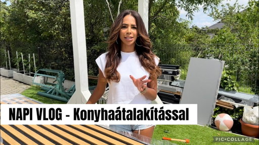 NAPI VLOG - Konyhaátalakítással