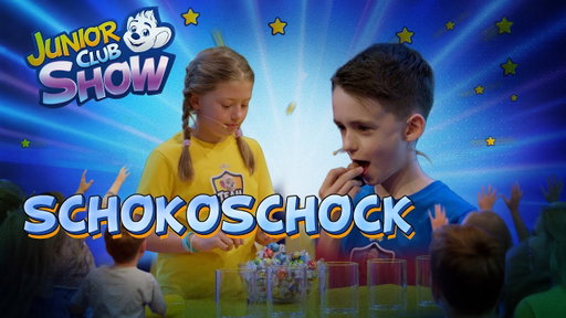 JUNIOR CLUB SHOW – Schokoschock (Folge 11)