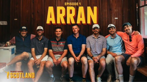 Tourist Sauce Scotland: Islands & Highlands | Ep. 1 — Arran