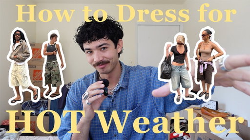 How to Dress for Hot Weather