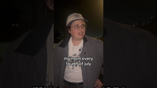 My Mom Every 4th of July