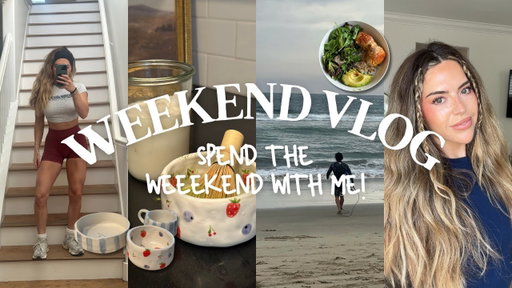 weekend vlog // workouts // girls night