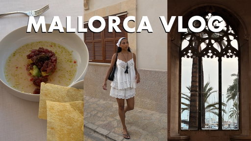 Mallorca Vlog | Relaxing Summer trip + outfit ideas