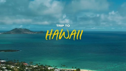 Hawaii Trip