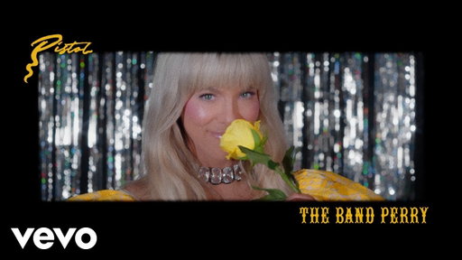 The Band Perry - Pistol (Lyric Video)