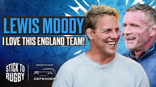 Lewis Moody: MND Diagnosis, Quilter Nations Review & Is Rugby Struggling? | Stick to Rugby EP 45