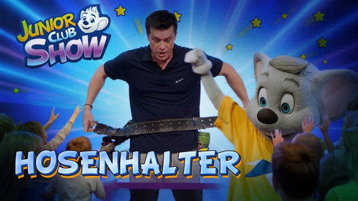JUNIOR CLUB SHOW – Hosenhalter (Folge 12)