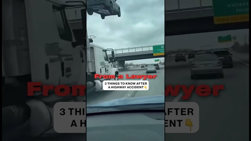 3 Things You Must Do After a Highway Accident