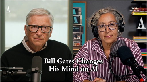 Bill Gates Changes His Mind on AI
