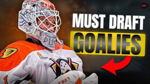 7 Must Draft Goalies to Target in Your Drafts