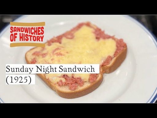 Sunday Night Sandwich (1925) on Sandwiches of History⁣