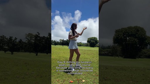 Day 9 of My 30 Day Turmeric Challenge - Prioritizing Recovery on the Golf Course