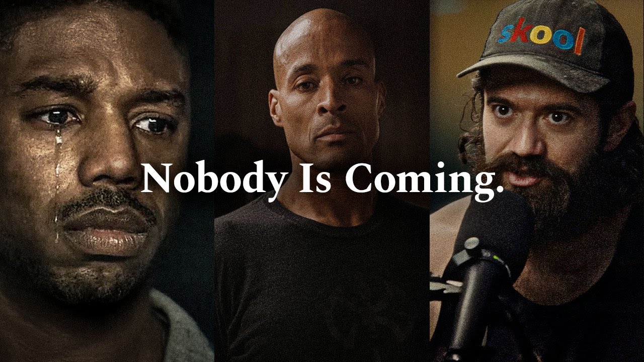 NOBODY IS COMING TO SAVE YOU - Motivational Speech