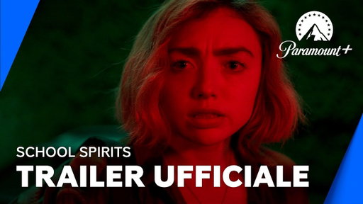 School Spirits | Terza Stagione: Trailer Ufficiale - Paramount+