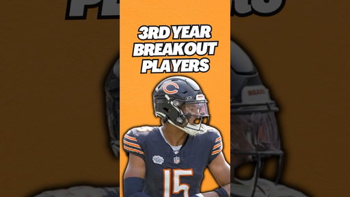 Must Draft 3rd Year Breakouts