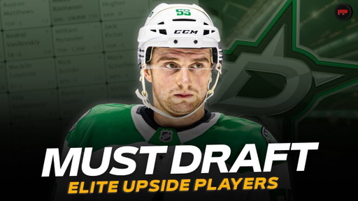7 Elite Upside Players to Target in Your Fantasy Hockey Drafts