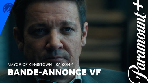 Mayor of Kingstown - Saison 4 | Bande-annonce VF - Paramount+