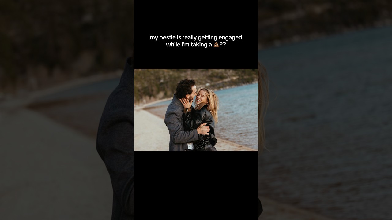 MY BEST FRIEND IS ENGAGED💍