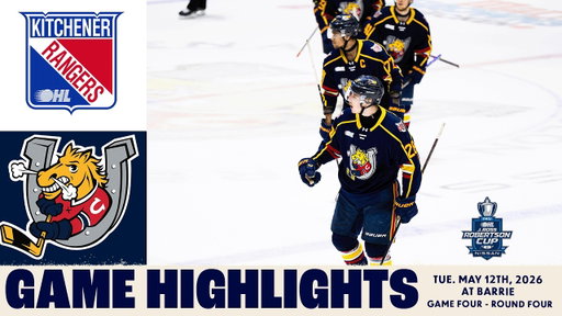 Kitchener Rangers at Barrie Colts - Game Four, Round 4 - May 12th, 2026