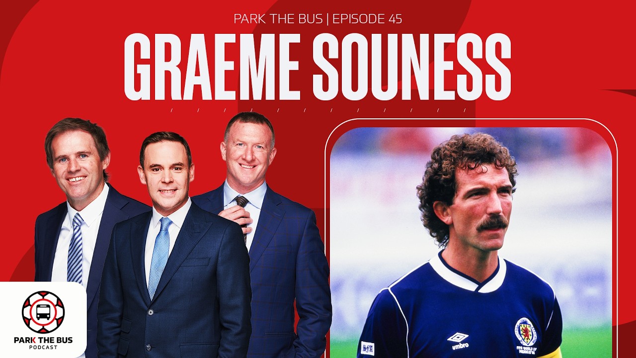 The Scottish show with Graeme Souness! | Park The Bus Ep. 45