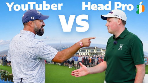 I challenged a Head Pro at HIS OWN COURSE (£1000 Match) | Ep.3 Ireland