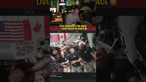 Clix EXPOSED the NASA livestream in space 😳
