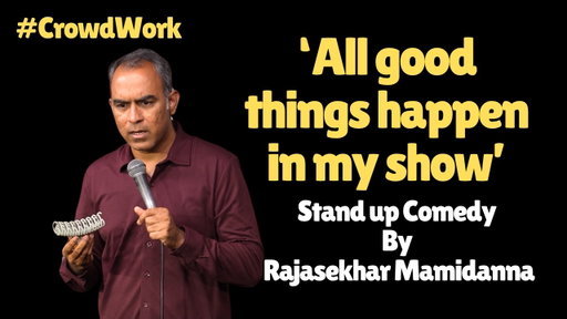 Snippets from Various Shows| Stand up Comedy By Rajasekhar Mamidanna