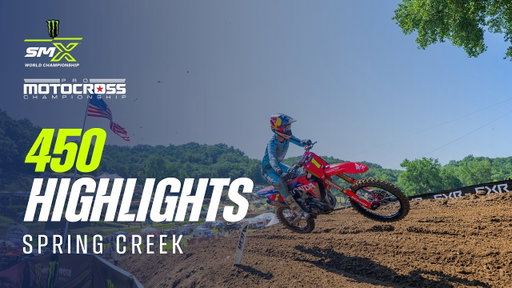 Spring Creek 2026 | Pro Motocross 450 Class Highlights